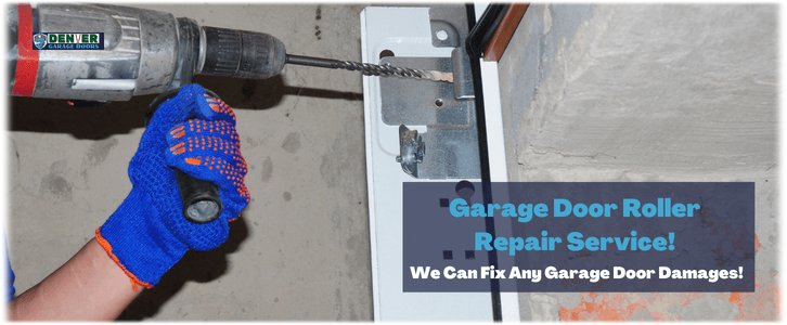 Garage Door Roller Repair Denver CO